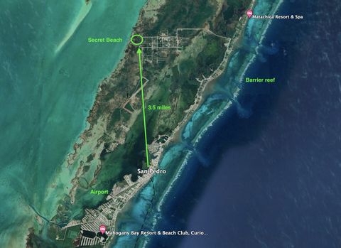 Motivated seller – must go – owner financing available! Located on the West Coast of Ambergris Caye, about 3.5 miles from the town of San Pedro, Secret Beach has become one of the top destinations of the island. Tourists and investors are attracted t...
